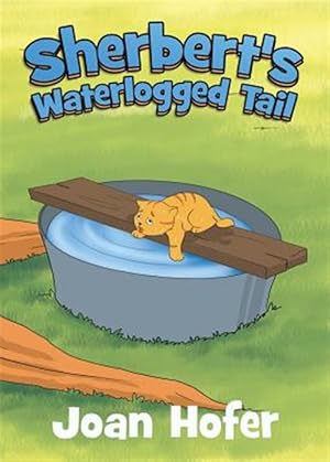 Seller image for Sherbert's Waterlogged Tail for sale by GreatBookPrices