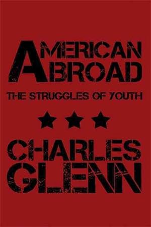 Seller image for American Abroad : The Struggles of Youth for sale by GreatBookPrices