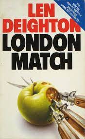 Seller image for LONDON MATCH Paperback Novel (Len Deighton - 1st Paperback Edition - 1986) for sale by Comics Monster