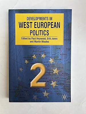 Bild des Verkufers fr Developments in West European Politics 2. zum Verkauf von Der Buchfreund