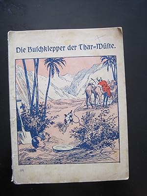 Bild des Verkufers fr Aus meinem Leben Band 84: Der Buschklepper der Thar=Wste. Rolan der Zwerg. Erzhlt von Max Schraut. Originalausgabe! zum Verkauf von Antiquariat Schleifer