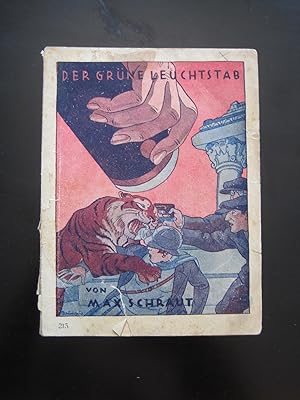 Bild des Verkufers fr Aus meinem Leben Band 213: Der grne Leuchtstab. Erzhlt von Max Schraut. Originalausgabe! zum Verkauf von Antiquariat Schleifer