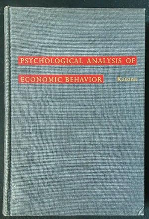 Bild des Verkufers fr Psychological analysis of economic behavior zum Verkauf von Librodifaccia