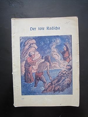 Imagen del vendedor de Aus meinem Leben Band 170: Der tote Radscha. Erzhlt von Max Schraut. Originalausgabe! a la venta por Antiquariat Schleifer