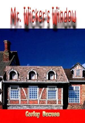 Seller image for Mr. Wicker's Window for sale by GreatBookPrices