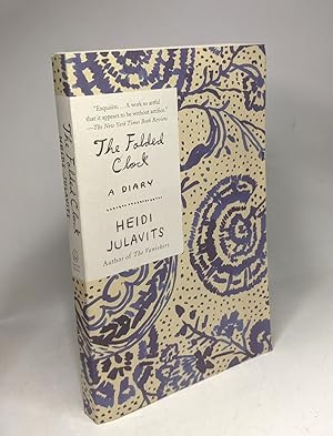 Seller image for The Folded Clock: A Diary for sale by crealivres