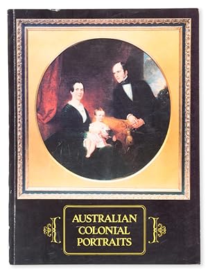 Immagine del venditore per Australian colonial portraits venduto da Douglas Stewart Fine Books