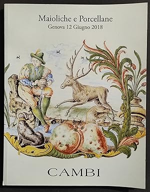 Maioliche e Porcellane - Cambi - 2018