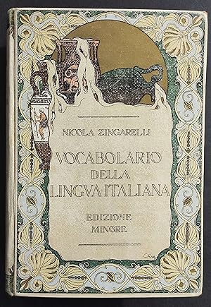 Vocabolario della Lingua Italiana - N. Zingaretti - Ed. Bietti e Reggiani - 1926