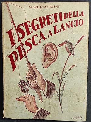 I Segreti della Pesca a Lancio - U. Veronese - 1943