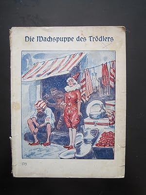 Bild des Verkufers fr Aus meinem Leben Band 139: Die Wachspuppe des Trdlers. Das Gestade der Vergessenheit. Erzhlt von Max Schraut. Originalausgabe! zum Verkauf von Antiquariat Schleifer