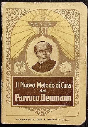 Il Nuovo Metodo di Cura del Parroco Heumann