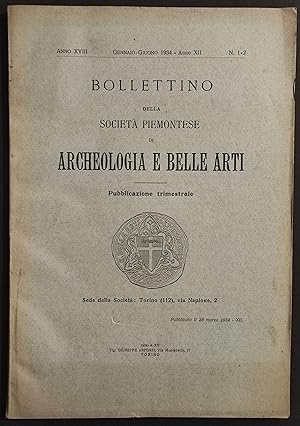 Bollettino Società Piemontese Archeologia Belle Arti - 1934 - N.1-2