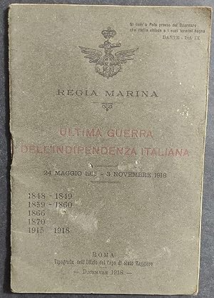 Regia Marina - Ultima Guerra dell'Indipendenza Italiana 1915-1918
