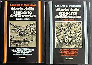 Storia della Scoperta dell'America - S. E. Morison - Ed. Rizzoli - 1976/78 - 2 Vol.