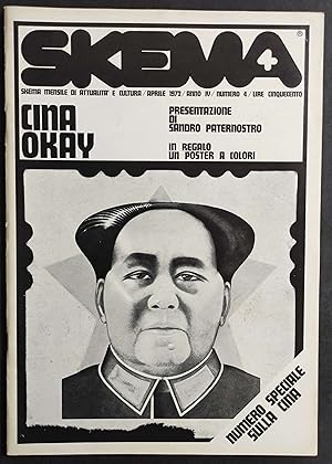 Rivista Skema n.4 - Aprile 1972 - Numero Speciale Cina