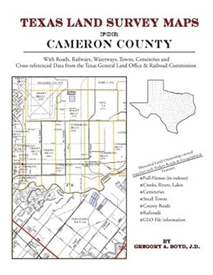 Bild des Verkufers fr Texas Land Survey Maps for Cameron County zum Verkauf von GreatBookPrices