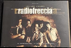 Radiofreccia - Luciano Ligabue - Fandango Ed. - 1999