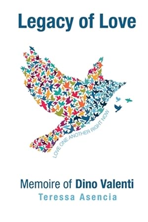 Seller image for Legacy of Love: Memoire of Dino Valenti for sale by GreatBookPrices