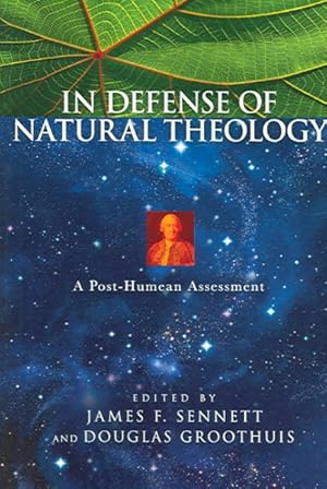 Bild des Verkufers fr In Defense of Natural Theology : A Post-humean Assessment zum Verkauf von GreatBookPrices