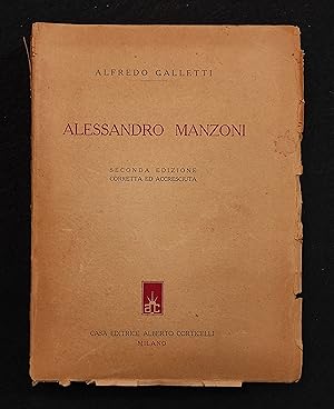 Alessandro Manzoni - A. Galletti - Ed. Corticelli - 1944