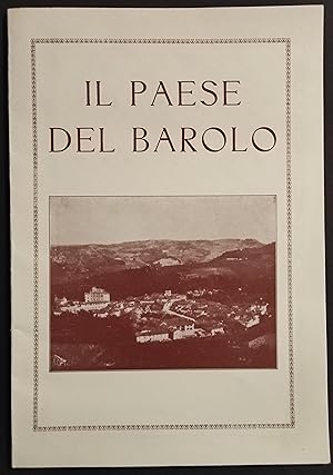 Il Paese del Barolo - Langhe - 1982