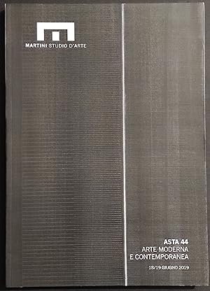 Martini Studio d'Arte - Asta 44 - Arte Moderna e Contemporanea - 2019