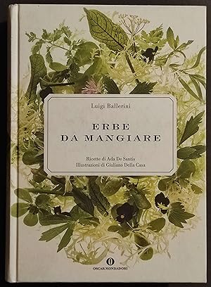 Erbe da Mangiare - L. Ballerini - Ed. Oscar Mondadori - 2008