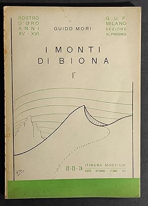 I Monti di Biona I° - G. Mori - 1939 - GUF Milano