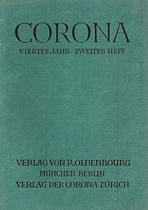 Bild des Verkufers fr Stifter. Und: Der verlorene Schatten. Ein Mrchen nach dem Dnischen. Zwei Beitr. (S. 133 - 145 u. 196 - 204) in: Corona. Zweimonatsschrift. IV. Jahrgang. zum Verkauf von ANTIQUARIAT MATTHIAS LOIDL