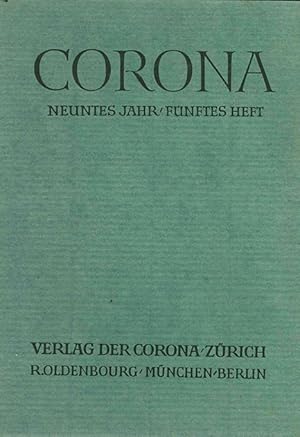 Imagen del vendedor de Heinrich von Kleist, der Soldat. S. 459 - 480 in: Corona. Zweimonatsschrift. 9. Jahrgang. a la venta por ANTIQUARIAT MATTHIAS LOIDL