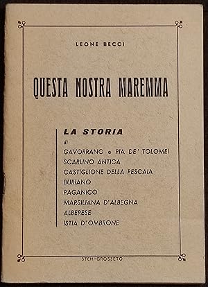 Questa Nostra Maremma - L. Becci