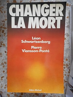 Seller image for Changer la mort for sale by Frederic Delbos