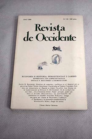 Imagen del vendedor de Revista de Occidente, Ao 1988, n 83, Economa e historia: persistencias y cambio:: Hombres de negocios y polticos en el Madrid de la primera mitad del siglo XIX; Estadsticas y burcratas: el gasto pblico en funcionarios durante la Restauracin; Poltica sin democracia en Espaa: 1874-1923; Los lmites de la modernizacin en Espaa: la evolucin econmica entre 1892 y 1930; Si de verdad eres tan listo.; Poder privado, poder pblico: partir de las palabras; La puerilizacin del intelectual; Imgenes para Sor Juana: Ronald B. Kituj y La Reina filsofa; James Buchnan y la economa constitucional; Juego de cartas a la venta por Alcan Libros