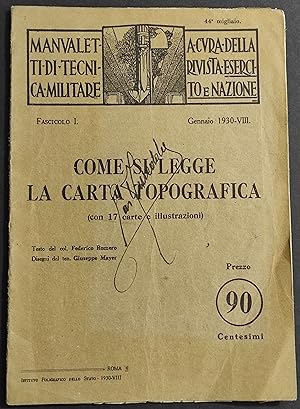 Come si Legge la Carta Topografica - F. Romero - 1930