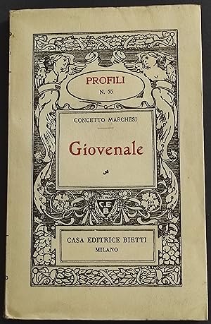 Giovenale - C. Marchesi - Ed. Bietti - 1940