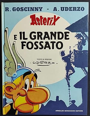 Asterix e il Grande Fossato - Goscinny-Uderzo - Ed. Mondadori - 1980