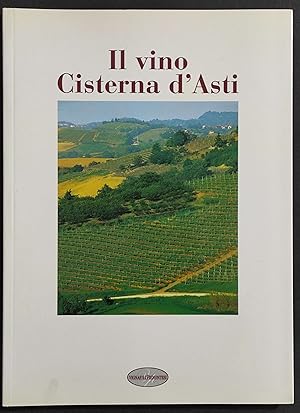 Il Vino Cisterna d'Asti - 2003