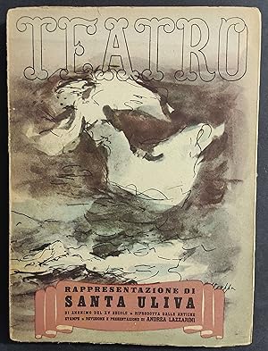 Teatro N.16 - Santa Uliva - Ed. Il Dramma - 1946