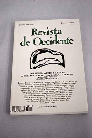 Immagine del venditore per Revista de Occidente, Ao 1994, n 163:: De Espaa y de Portugal como literatura; Manuel de Oliveira: la magia del cine; Arquitectura: la crisis; El mapa (Notas sobre el arte portugus reciente); La negacin de la negacin: breve derrotero para un fin de siglo; Las tierras del riesgo; El ao de 1993 (Tres fragmentos); Tres poemas; Poetas portugueses; Antero de Quental, nuestro contemporneo (El escritor entre la polmica y la soledad); Portugal, tan prximo; Crnica personal del amor a una literatura; La sabidura portuguesa; Hacer Europa venduto da Alcan Libros