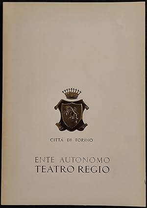 Ente Autonomo Teatro Regio - Città di Torino - Stagione Lirica 1969-70