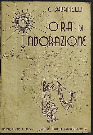 Ora di Adorazione per le Madri - C. Sabanelli