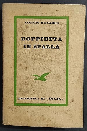 Doppietta in Spalla - L. De Campo - Ed. Diana - 1937