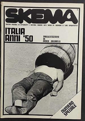 Rivista Skema n.6 - Giugno 1972 - Italia Anni '50