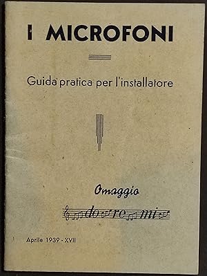 do.re.mi. - I Microfoni - Guida Pratica per l'Installatore - 1939 + Catalogo
