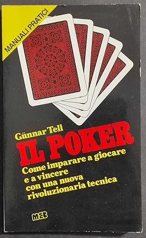 Il Poker - G. Tell - Ed. MEB - 1984