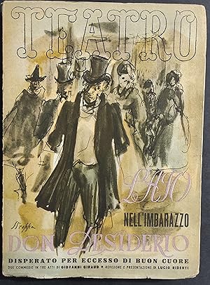 Teatro N.19-20 - L'Ajo nell'Imbarazzo - Don Desiderio - G. Giraud - Ed. Il Dramma - 1946