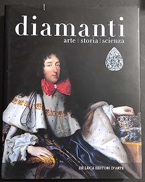 Immagine del venditore per Diamanti - Arte Storia Scienza - Ed. De Luca - 2002 venduto da ADe-Commerce