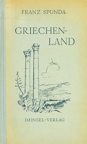 Seller image for Griechenland. Fahrten zu den alten Gttern. for sale by ANTIQUARIAT MATTHIAS LOIDL