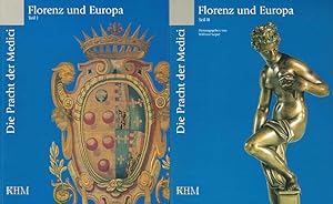 (Hg.), Die Pracht der Medici. Florenz und Europa. Ausstellung im Kunsthistor. Museum Wien u.a. Zw...